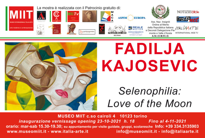 ‘FADILJA KAJOSEVIC. SELENOPHILIA: LOVE OF THE MOON’- 23 OTTOBRE – 4 NOVEMBRE 2021