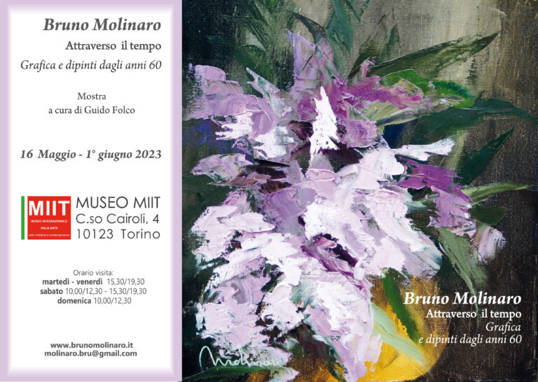 ‘BRUNO MOLINARO. ATTRAVERSO IL TEMPO’ DAL 16 MAGGIO AL 1 GIUGNO 2023