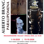 ALBERTO BRANCA: PARALIPOMENA – DALL’ 1 AL 15 OTTOBRE 2026